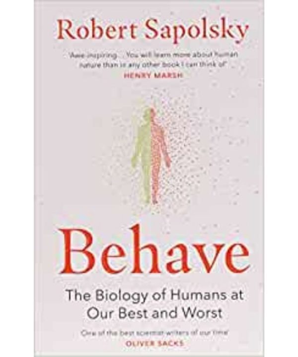 behave book by Robert M Sapolsky