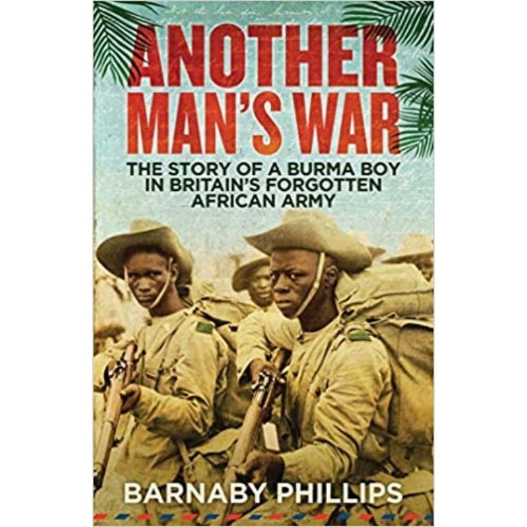 another mans war by Barnaby Phillips
