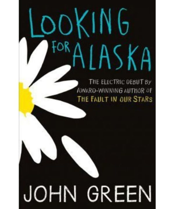 LOOKING FOR ALASKA