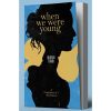 When We Were Young