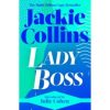lady bossby jackie collins