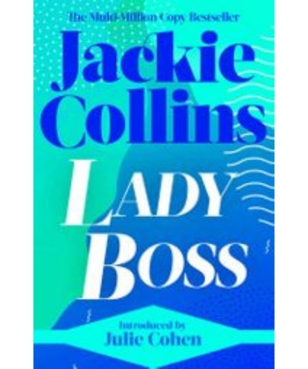 lady bossby jackie collins