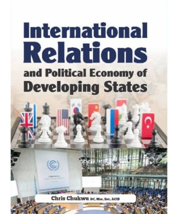 International Relations and political economy of developing states.
