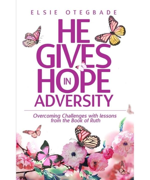 He Gives Hope in Adversity