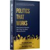 Politics that Works
