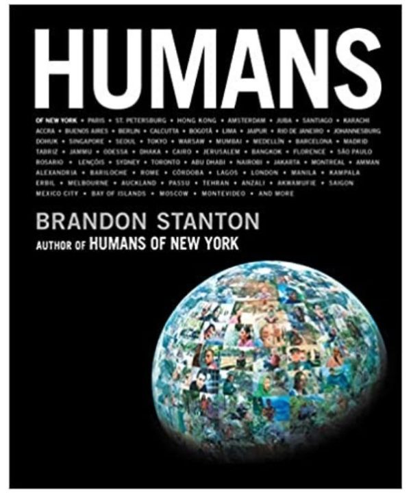 Humans: Brandon Stanton