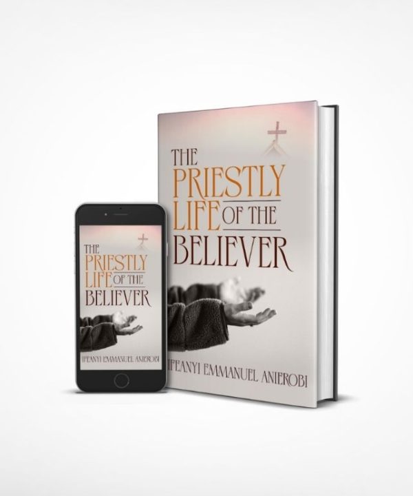 The Priestly Life of the Believer