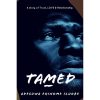 Tamed