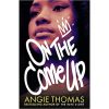 on the come up book