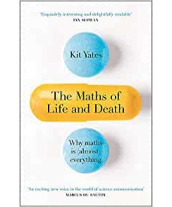 The Maths of Life and Death