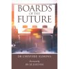 Boards of the Future