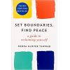 Set Boundaries, Find Peace