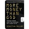 More Money Than God