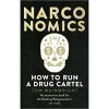Narconomics: How To Run a Drug Cartel