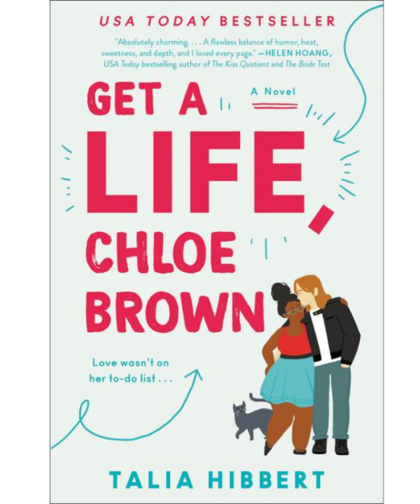 Get a Life, Chloe Brown