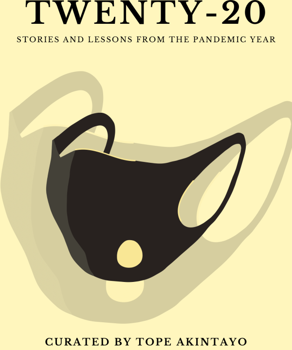 Twenty-20: Stories and Lessons from the Pandemic Year