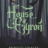 House Of Ezyron