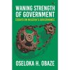 Waning Strength of Government