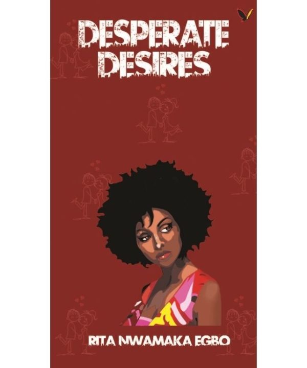 DESPERATE DESIRES