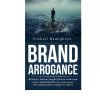 Brand Arrogance