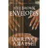 Five Brown Envelopes