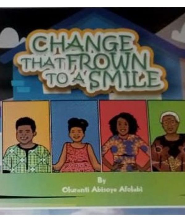 Change That Frown To A Smile