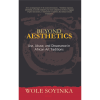 Beyond Aesthetics: Use, Abuse, and Dissonance in African Art Traditions