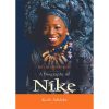 Bata Mi A Dun Koko Ka: A Biography of Nike Okundaye