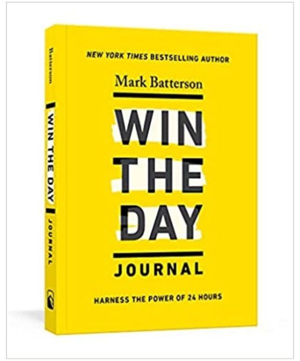 Win the Day Journal: Harness the Power of 24 Hours
