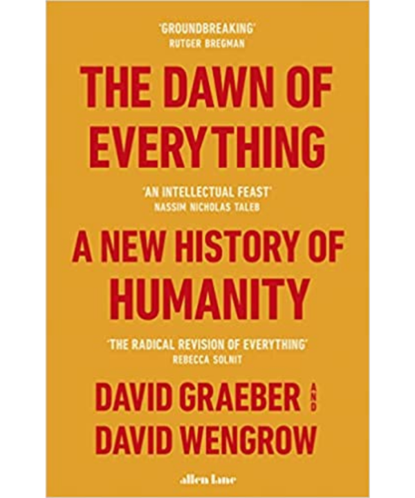 The Dawn of Everything