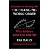 principles for dealing with the changing world order