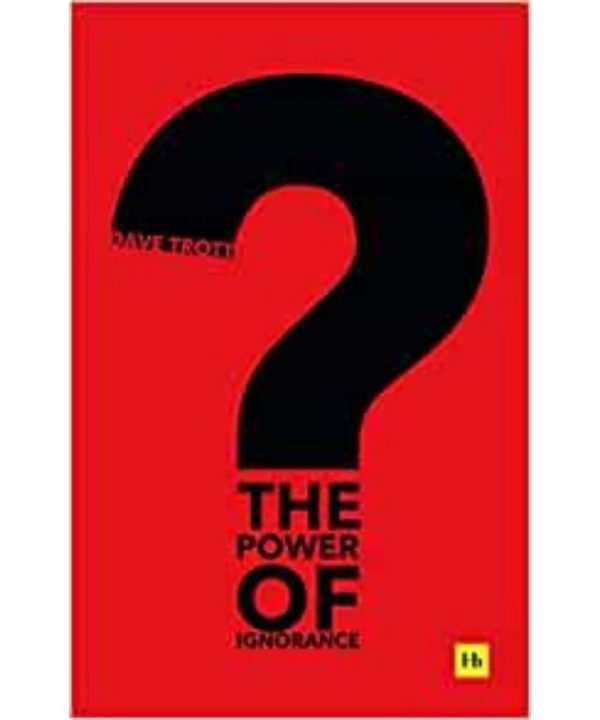 the power of ignorance book