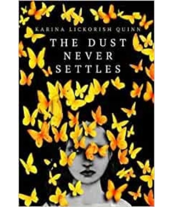 the dust never settles book
