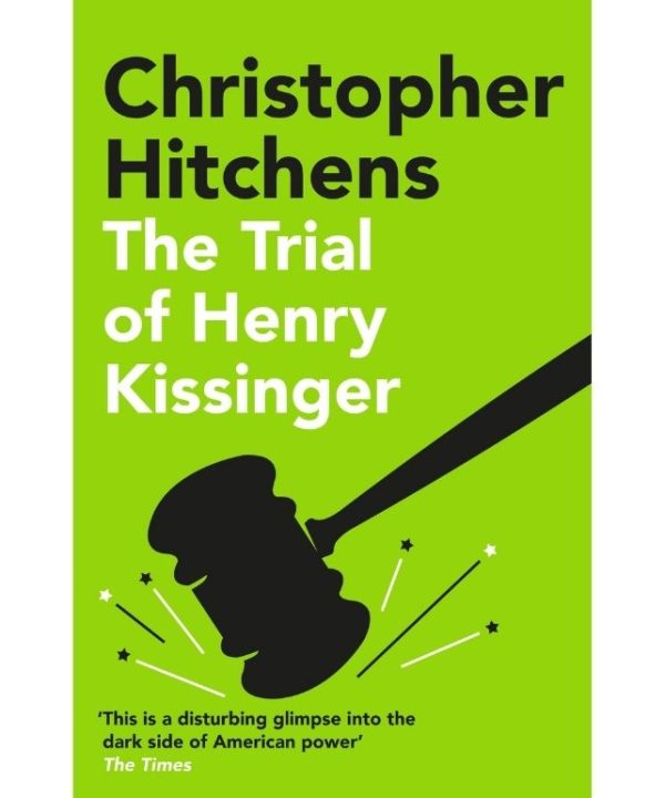 the trial of henry kissinger book