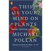 this is your mind on plants book