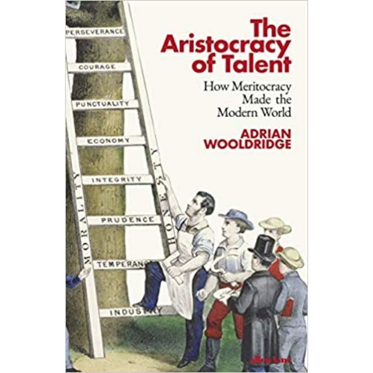 Meritocracy　Rovingheights　World　the　–　Modern　Made　How　Aristocracy　Talent:　of　The　Books