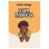 I am Mindful