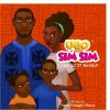 Ugo and Sim Sim- I can do it Myself!