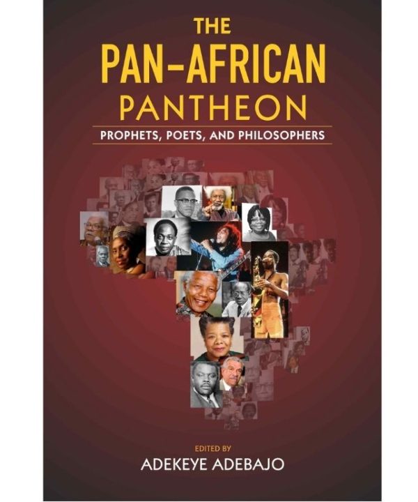 The Pan-African Pantheon: Prophets, Poets, and Philosophers