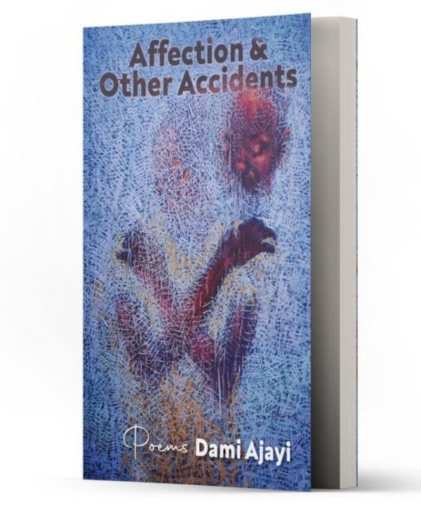 affection and other accidents book