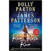 run rose run by dolly parton and james patterson book