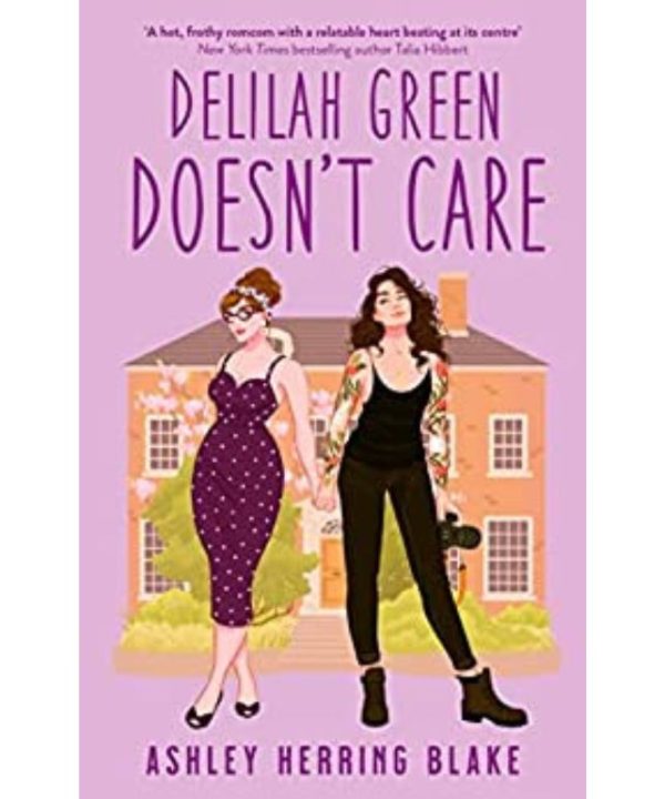 delilah green doesn't care book