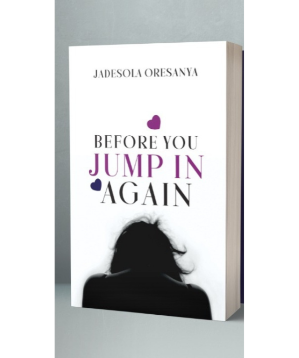 Before You Jump In Again