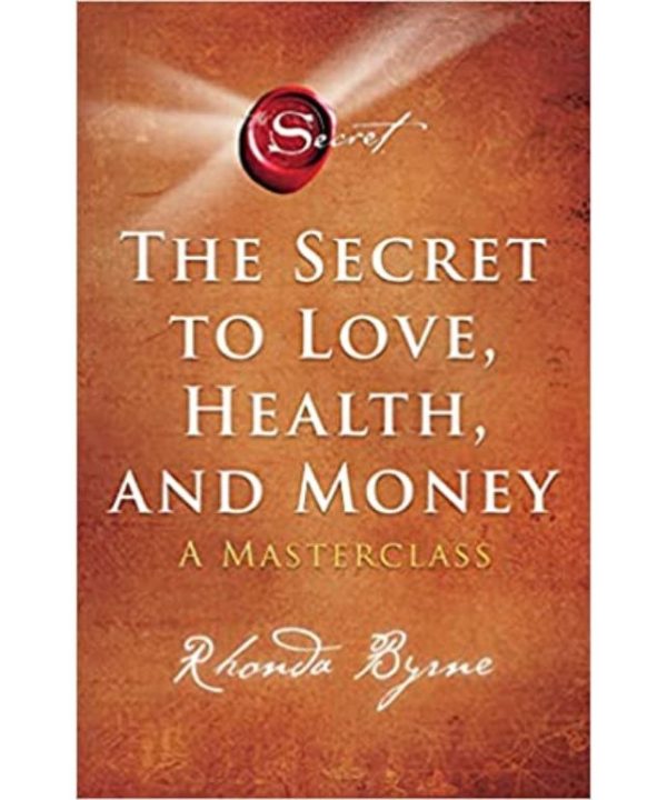 the secret to love health and money book