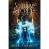 Vitrian Secrets: The Curse Awakened