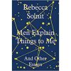 men explain things to me book