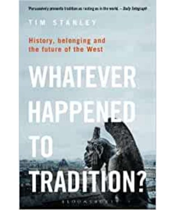whatever happened to tradition book