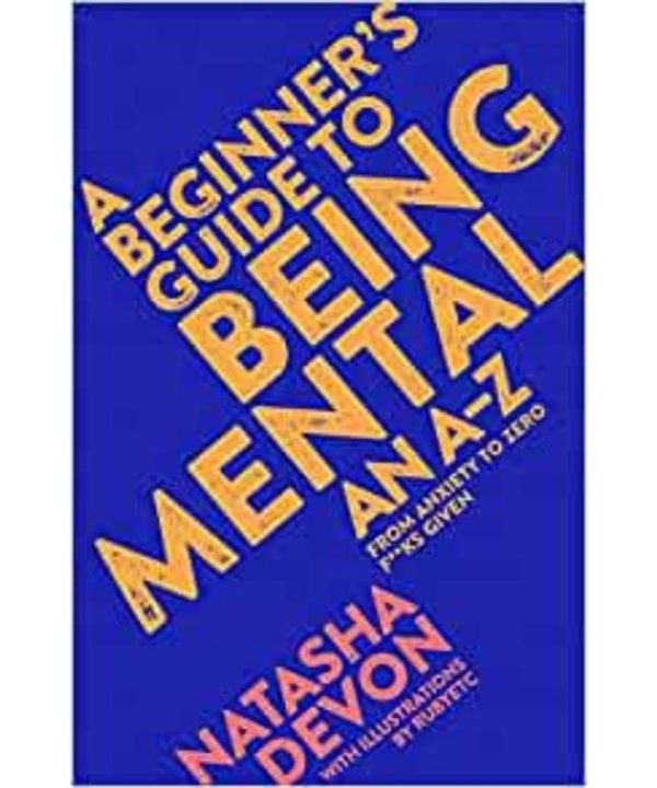 a beginners guide to being mental book