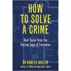 How to solve a crime