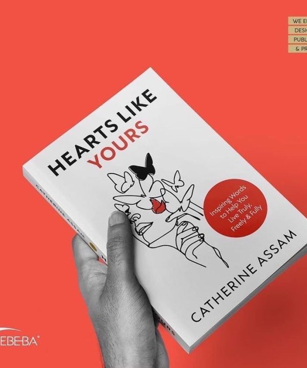 HEARTS LIKE YOURS: Inspiring Words to Help You Live Truly, Freely and Fully